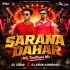 Sarna Dahar (Bhajan Traditional Mix) Dj Tufan X Dj Kiran Kanimahuli