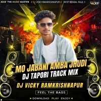 Mo Jabani Amba Jhudi ( Edm Drop Vibe Mix ) Dj Vicky Ramkrishnapr