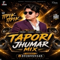 Tipik Tipik ( Topari Mix) Dj Cbabu X Dj Kanha X Dj Sunil 