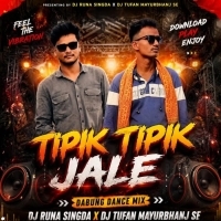Tipik Tipik Jole (Mbj Traditional Dance Mix)dj Runa Singda X Dj Tufan Mayurbhanj Se