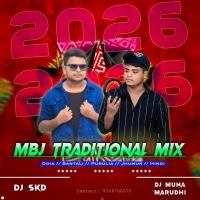 Dangua Mone Do (Mbj Traditional Mix) Dj Skd X Dj Muna Marudhi