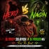 Hero Vs Nagin   New Version 2026 (Tapori Trrot Mix) Dj Rocky Suliapada X Dj Prakash Mbj