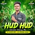Hud Hud(Vibration Dabung Mix)dj Rajen Bro X Dj Krishna Remix
