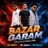 Bazar Garam (Hevytrrot Dance Mix) Dj Nkcr Dj Appu Dj Sanu