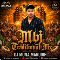 Katakare Dushera (Mbj Traditional Mix) Dj Muna Marudhi