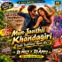 Mun Jaaithili Khandagiri (Odia Traditional Tapori Mix) Dj Nkcr Dj Appu