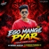 Ego Mange Pyar Tooari Vibration Mix Dj Sushant Baripada Dj Prakash Itamundia se