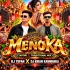 Menoka (Tapori X Traditional Mix) Dj Tufan X Dj Kiran Kanimahuli