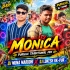 Monica (Purulia Traditional Mix) Dj Muna Marudhi X Dj Lokesh Rk Pur