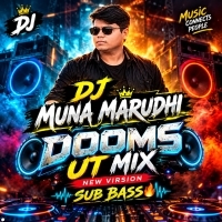 Dhak Baja Kashor Baja (Dooms Ut Mix) Dj Muna Marudhi