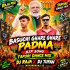Basuchhi Ghare Ghare Padma Phuti ( Tapori Dance Mix ) Dj Raja Pro X Dj Tufan Mayurbhanj Se