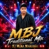 Jol Borshiche Tipik Tipik (Mbj Traditional Mix) Dj Muna Marudhi