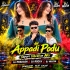 Appadi Podu (Tapori Vibration Mix) Dj Prakash X Dj Rocky X Dj Nilesh