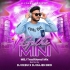 Gelhi Mini ( Mbj Traditional Mix ) Dj Debu X Dj Rajen Bro