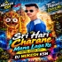 Sri Hari Charane Mana Laga Re (Tapori Dance Mix) Dj Mukesh Ksn