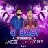O Baby Ft.mantu Churia (Tapori Dnc Mix) Dj Milan Ft.dj Vicky Exclusive(OdishaRemix.Com)