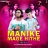 Manike Mage Hithe (Its Mbj Style Mix) Dj Subham Nd Dj Sibun(OdishaRemix.Com)