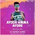 Ayoda Amma Ayore (Matal Dance Mix) Dj Santosh Jajpur(OdishaRemix.Com)