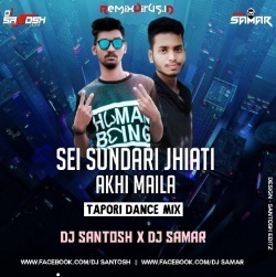 Sei Sundari Jhiati Akhi Maila (Tapori Dance Mix) Dj Santosh Jajpur X Dj Samar.mp3