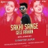 Sakhi Sange Gele Rahan (Matal Jhumar Mix) Dj Santosh Jajpur(OdishaRemix.Com)