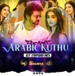 ARABIC KUTHU (UT TAPORI MIX) DJ VICKY x DJ SOUMYA x DJ M2(OdishaRemix.Com)