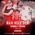 Raji Hele Debi Dubble Chuma ( Dance Mix ) DJTitu Gm Nd DJ Lucky Rkl(OdishaRemix.Com)