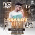 Smart City Jhio Ta (Edm Trance Mix) Dj Tuna Exclusive(OdishaRemix.Com)