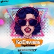 KOI DEWANA PAGAL KAHENA (Nagpuri) MELODY EDM  DJ HARISH RMX(OdishaRemix.Com)