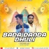 Bada Danda Dhuli (Trance) Mix Dj Mk X Dj Sujit(OdishaRemix.Com)