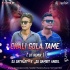 Chali Gola Tame (Ut Remix) DJ Sambit Nd DJ Satyajit(OdishaRemix.Com)