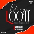 Etang Looti(Traditional Mix)Dj Sibun Nd Dj Papu Betnoti(OdishaRemix.Com)