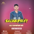 SALWARSUIT BALI (CG x TAPORI DNC MIX) DJ SUJIT ANGUL(OdishaRemix.Com)