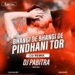 Bhangi De Pindhani(Cg Remix)Dj Pabitra(OdishaRemix.Com)