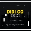 Didi Go Didi(Tapori Mix)dj Avi X Dj Tapas Dkl(OdishaRemix.Com)