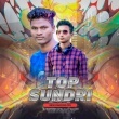 Top Sundri (New Dancing Mix) Dj Santosh Patel Nd Ajit Dancer(OdishaRemix.Com)