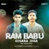 RAM BABU GHARA JHIA(EDM TAPORI MIX)DJ SOMESH X DJ MANISH(OdishaRemix.Com)