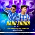 BABU SONA(NAGPURI REMIX)DJ PABITRA ND DJ SIBUN