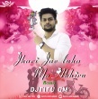 JHARI JAE LUHA MO AKHIRU ( REMIXE ) DJTITU EXCLUSIVE