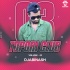 07.Babu Shona (Cg Rythm) DJ Abinash