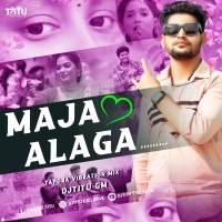 MAJA ALAGA (TAPORI VIBRATION MIX) DJTITU GM