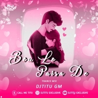 Bou Lo Paisa De(Trance Mix)DjTitu Gm