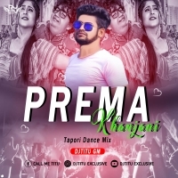 Prema Khanjani(Tapori Dance Mix)Dj Titu Gm